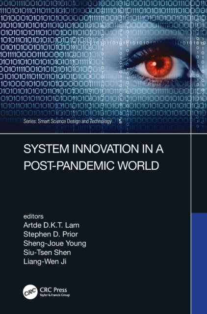 Book cover of: System Innovation in a Post-Pandemic World. By: Artde Donald Kin-Tak Lam
