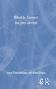 Book cover of: What is Europe?. By: Anna Triandafyllidou