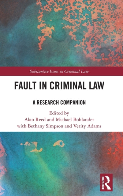 Book cover of: Fault in Criminal Law. By: Alan Reed