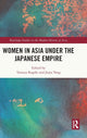 Book cover of: Women in Asia under the Japanese Empire. By: Tatsuya Kageki