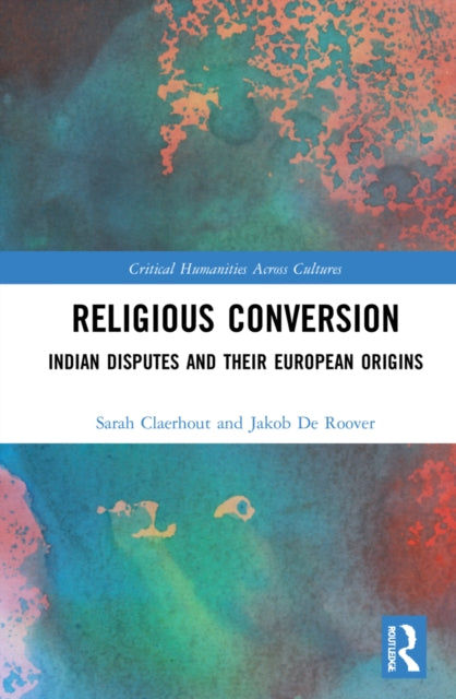 Book cover of: Religious Conversion. By: Sarah Claerhout