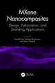 Book cover of: MXene Nanocomposites. By: Poushali Das