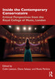 Book cover of: Inside the Contemporary Conservatoire