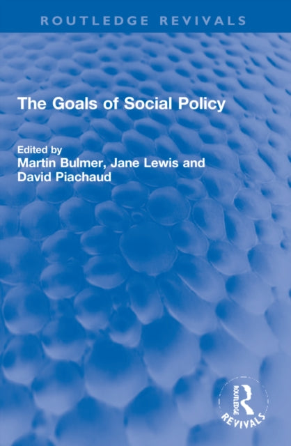 The Goals of Social Policy