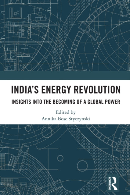 Book cover of: India’s Energy Revolution