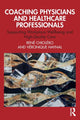 Book cover of: Coaching Physicians and Healthcare Professionals. By: Veronique Haynal