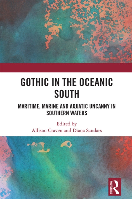 Book cover of: Gothic in the Oceanic South