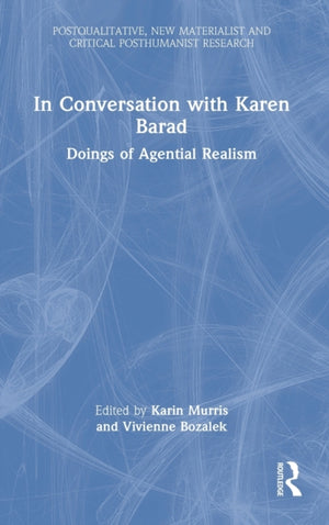 In Conversation with Karen Barad