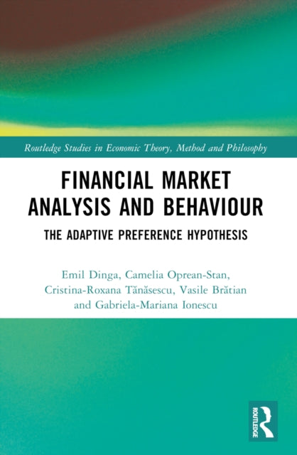 Book cover of: Financial Market Analysis and Behaviour. By: Emil Dinga