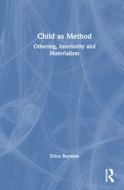 Book cover of: Child as Method. By: Erica Burman