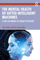 Book cover of: Mental Health of Gifted Intelligent Machines. By: John Senior