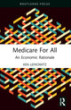 Book cover of: Medicare for All. By: Kenneth M. Lefkowitz