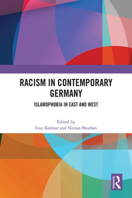 Book cover of: Racism in Contemporary Germany. By: Ivan Davidson Kalmar