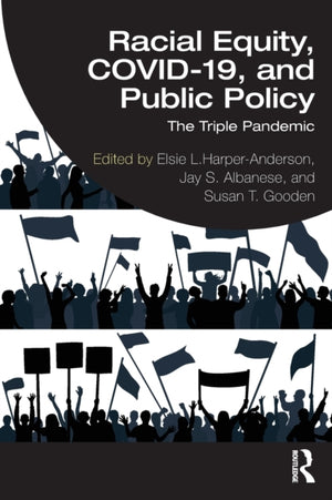 Racial Equity, COVID-19, and Public Policy