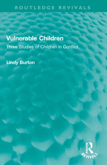 Book cover of: Vulnerable Children. By: Lindy Burton