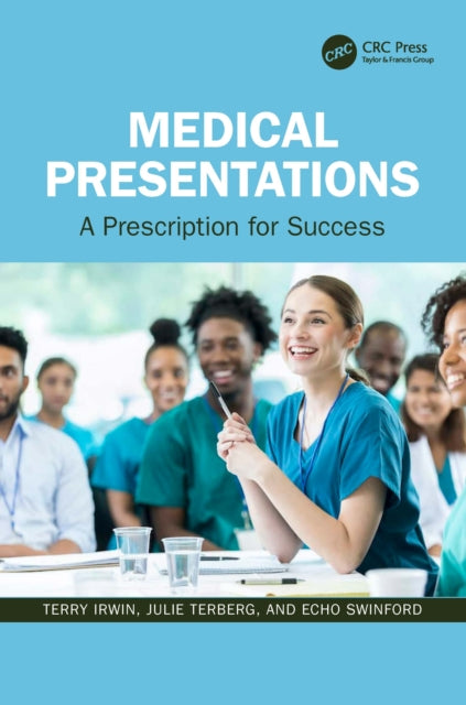 Book cover of: Medical Presentations. By: Terry Irwin