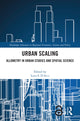 Book cover of: Urban Scaling. By: Luca S. D'Acci