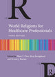 Book cover of: World Religions for Healthcare Professionals. By: Mark F. Carr