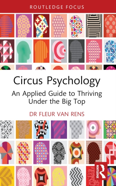 Book cover of: Circus Psychology. By: Fleur Van Rens