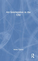 Book cover of: Art Intervention in the City. By: Hadas Ophrat