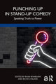 Book cover of: Punching Up in Stand-Up Comedy. By: Rashi Bhargava
