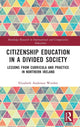 Book cover of: Citizenship Education in a Divided Society. By: Elizabeth Anderson Worden