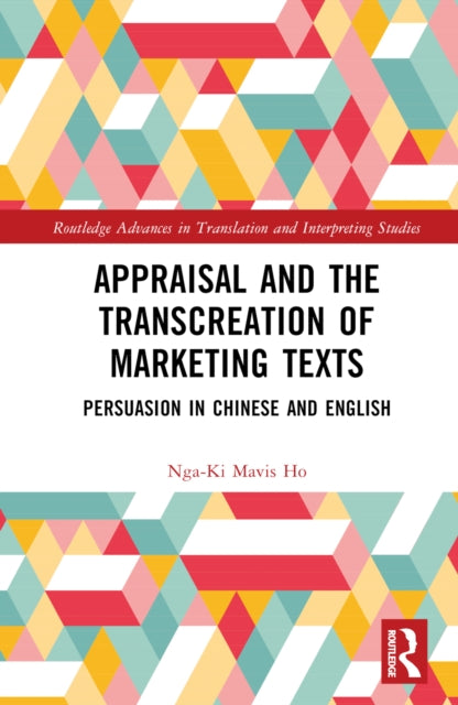 Book cover of: Appraisal and the Transcreation of Marketing Texts. By: Ho