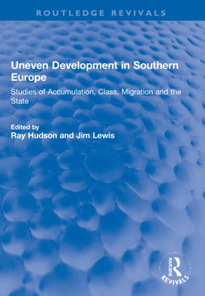 Uneven Development in Southern Europe
