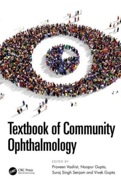 Book cover of: Textbook of Community Ophthalmology. By: Praveen Vashist