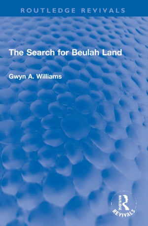 The Search for Beulah Land