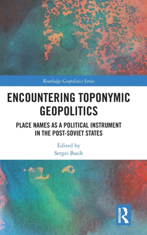 Encountering Toponymic Geopolitics