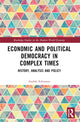 Book cover of: Economic and Political Democracy in Complex Times. By: Andrés Solimano