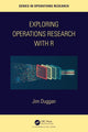 Book cover of: Exploring Operations Research with R