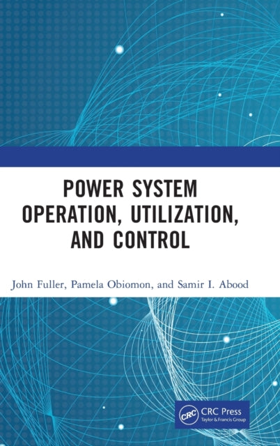 Power System Operation, Utilization, and Control