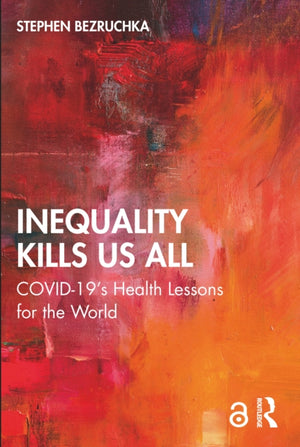 Inequality Kills Us All