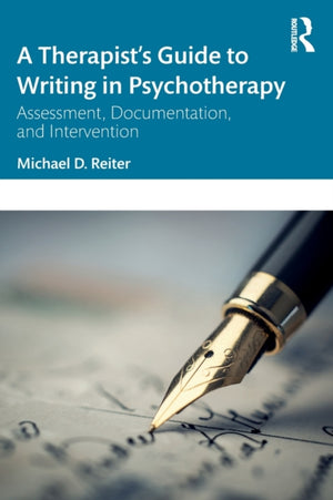 Therapist’s Guide to Writing in Psychotherapy