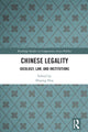 Book cover of: Chinese Legality. By: Shiping Hua