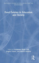Book cover of: Food Futures in Education and Society. By: Gurpinder Singh Lalli