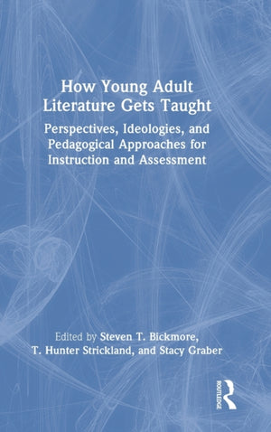 How Young Adult Literature Gets Taught