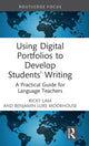 Book cover of: Using Digital Portfolios to Develop Students’ Writing. By: Ricky Lam