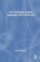 Book cover of: Antiracist English Language Arts Classroom. By: Keisha Rembert