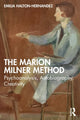 Book cover of: Marion Milner Method