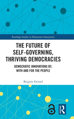 Future of Self-Governing, Thriving Democracies
