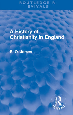 A History of Christianity in England