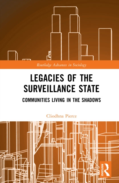Book cover of: Legacies of the Surveillance State
