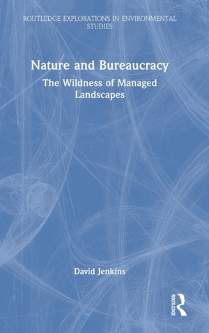 Nature and Bureaucracy