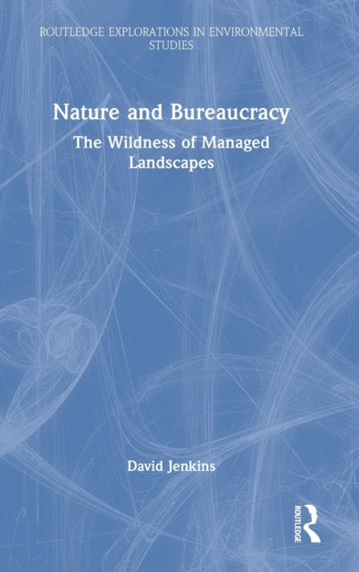 Nature and Bureaucracy
