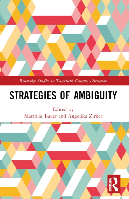 Book cover of: Strategies of Ambiguity. By: Matthias Bauer
