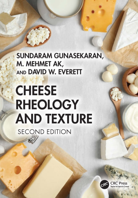 Book cover of: Cheese Rheology and Texture. By: Sundaram Gunasekaran