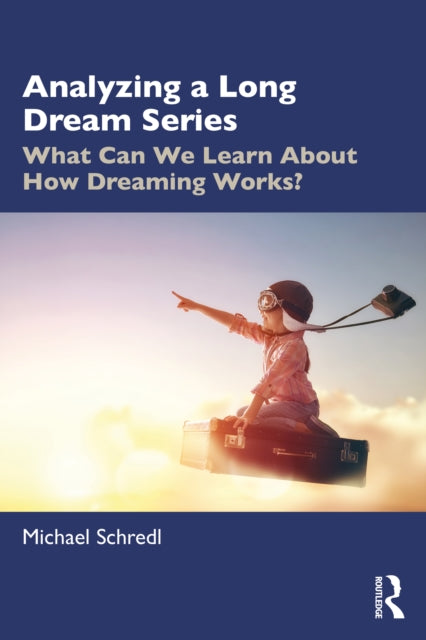 Book cover of: Analyzing a Long Dream Series. By: Michael Schredl